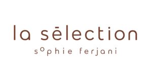 La Sélection par Sophie Ferjani