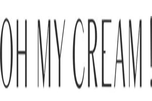 Oh My Cream
